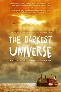 Постер к фильму «The Darkest Universe (2016)»