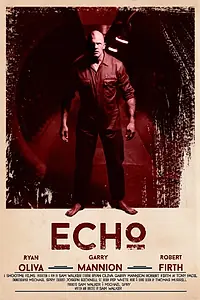 Постер к фильму «Echo (2014)»