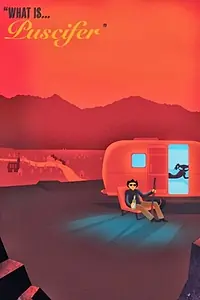Постер к фильму «What Is... Puscifer (2013)»