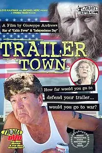 Постер к фильму «Trailer Town (2003)»