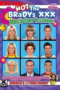 Постер к фильму «Not the Bradys XXX: Marcia Goes to College (2013)»
