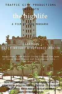 Постер к фильму «The Highlife (2003)»