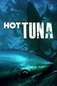 Постер к фильму «Горячий тунец (2012)»