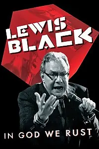 Постер к фильму «Lewis Black: In God We Rust (2012)»