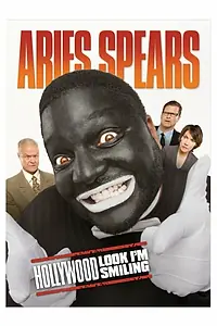 Главный постер фильма «Aries Spears: Hollywood, Look I'm Smiling (2011)»