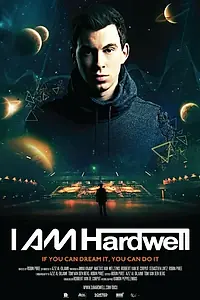 Постер к фильму «I AM Hardwell Documentary (2013)»