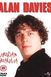 Главный постер фильма «Alan Davies: Urban Trauma (1998)»