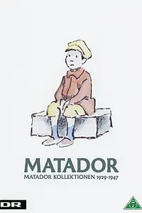 Постер к сериалу «Матадор (1978 - 1982)»