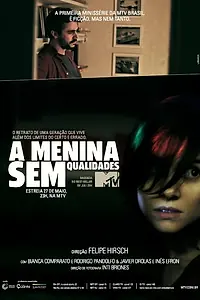Постер к сериалу «Девушка без положительных качеств (2013)»