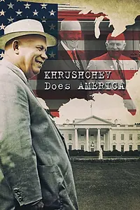 Главный постер фильма «Хрущёв уделывает Америку (2013)»