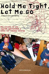 Главный постер фильма «Держи меня, отпусти меня (2007)»