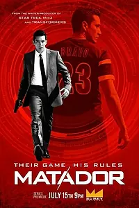 Постер к сериалу «Матадор (2014)»