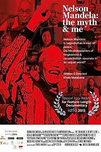 Постер к фильму «Нельсон Мандела: Миф и я (2013)»