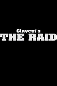 Постер к мультфильму «Claycat's the Raid (2012)»