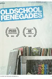 Главный постер фильма «Олдскульные ренегаты (2013)»