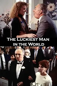 Главный постер фильма «The Luckiest Man in the World (1989)»