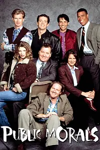 Постер к сериалу «Public Morals (1996)»