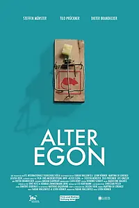 Постер к фильму «Alter Egon (2014)»