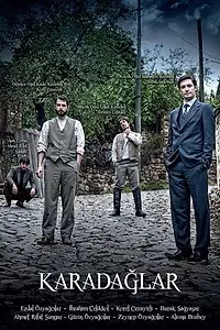 Постер к сериалу «Карадаглар (2010 - 2011)»