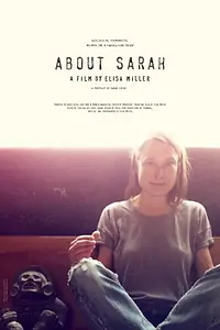 Постер к фильму «About Sarah (2014)»