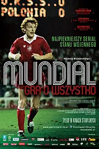 Постер к фильму «Mundial. Gra o wszystko (2013)»