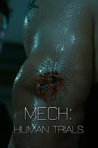 Постер к фильму «Мек: Опыты на людях (2014)»