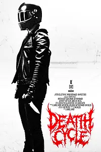 Постер к фильму «Death Cycle»