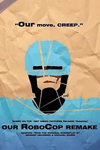 Постер к фильму «Наш ремейк Робокопа (2014)»