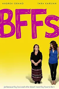 Постер к фильму «BFFs (2014)»