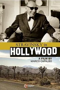 Постер к фильму «Stravinsky in Hollywood (2014)»
