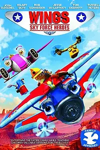Главный постер мультфильма «Крылья: Герои небесных сил (2014)»