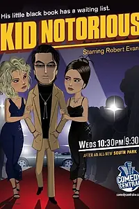 Постер к мультсериалу «Kid Notorious (2003)»