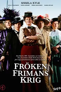 Постер к сериалу «Война фрёкен Фриман (2013 - 2017)»