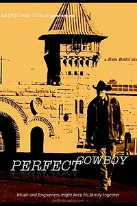 Главный постер фильма «Идеальный ковбой (2014)»