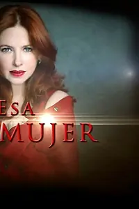 Постер к сериалу «Эта женщина (2013)»