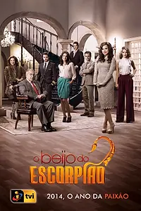 Постер к сериалу «Поцелуй скорпиона (2014)»