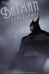 Главный постер мультфильма «Бэтмен: Странные дни (2014)»