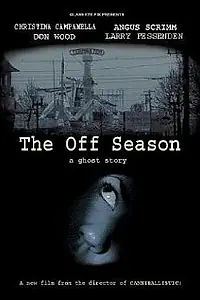 Главный постер фильма «The Off Season (2004)»