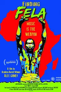 Главный постер фильма «Finding Fela! (2014)»