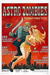 Постер к фильму «Астро-зомби (1968)»