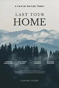 Постер к фильму «Last Tour Home (2024)»