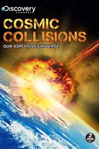 Главный постер сериала «Космические столкновения (2009)»