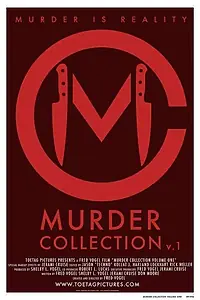 Постер к фильму «Murder Collection V.1 (2009)»