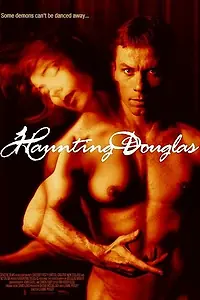 Постер к фильму «Haunting Douglas (2003)»