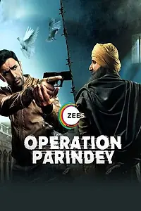 Постер к фильму «Operation Parindey (2020)»