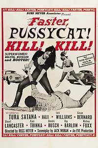 Главный постер фильма «Быстрее, кошечка! Убей, убей! (1965)»