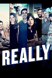 Постер к сериалу «Really (2014)»