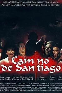 Постер к сериалу «Дорога в Сантьяго (1999)»