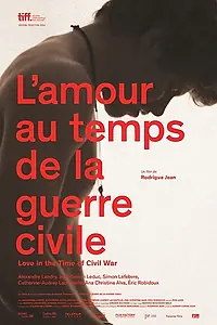 Постер к фильму «Любовь во время гражданской войны (2014)»