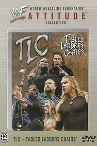 Главный постер фильма «WWE ТЛС — Столы, лестницы и стулья (2000)»